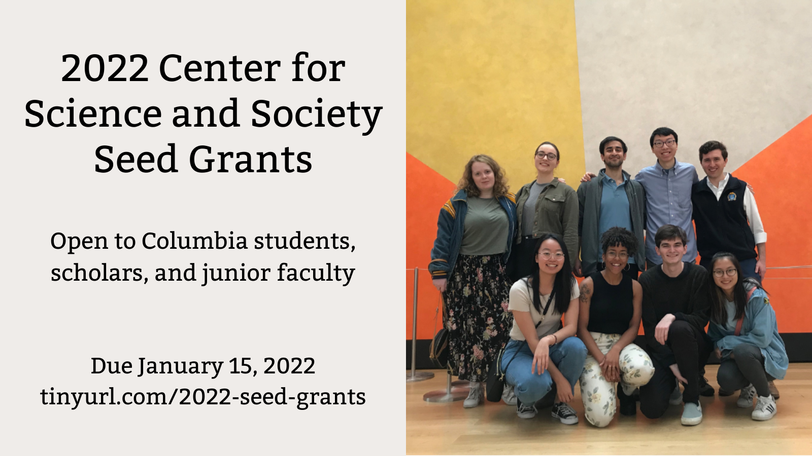 Students posing together. 2022 Center for Science and Society Seed Grants. 