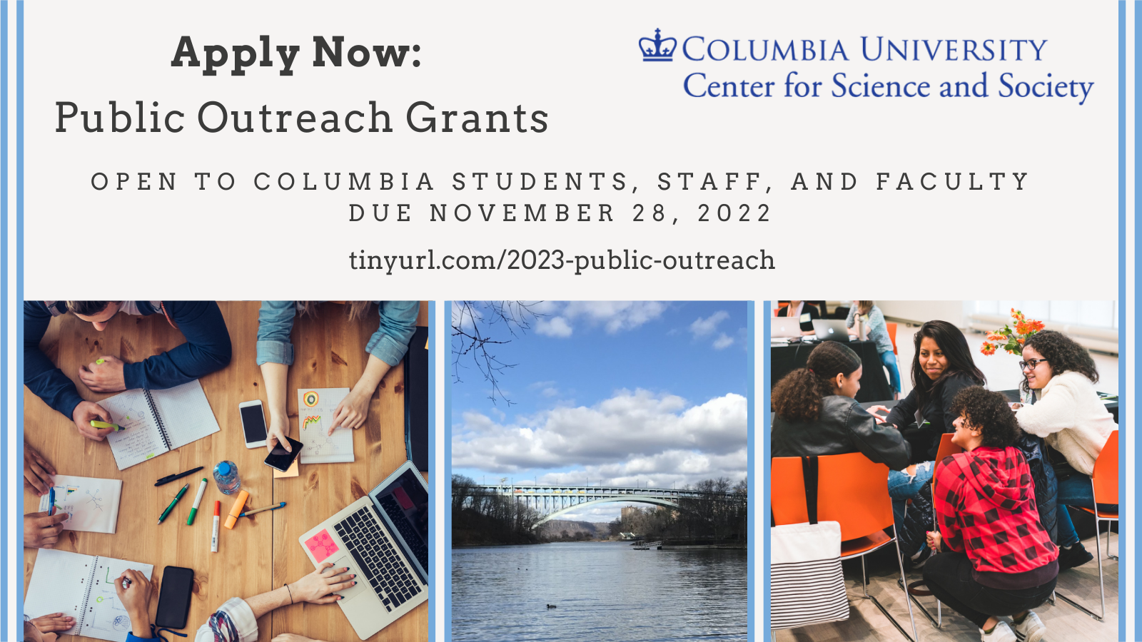 2023 Public outreach grants due November 28. With photos of students working together and a river. 