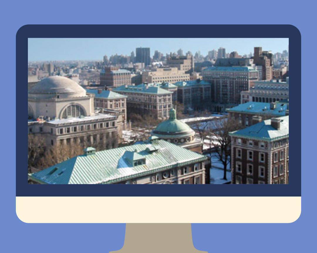 Image of computer screen with Columbia campus as the background. 